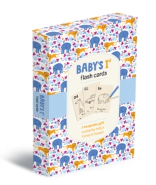 Baby’s 1st Flash Cards: A keepsake gift created by baby’s family and friends!