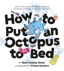 Image for How to Put an Octopus to Bed