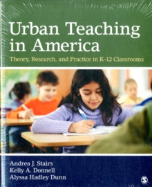 BUNDLE: Stairs: Urban Teaching in America: Theory, Research, and Practice in K-12 Classrooms + CQ Researcher: Issues in K-12 Education: Selections From CQ Researcher