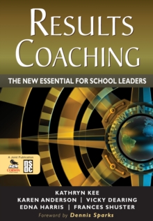 Image for RESULTS coaching: the new essential for school leaders