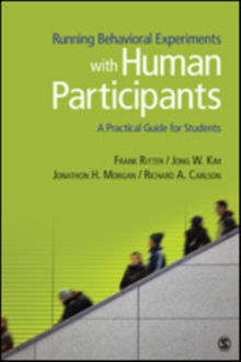 Image for Running behavioral experiments with human participants  : a practical guide