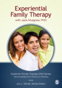 Image for Experiential Family Therapy : with Jack Mulgrew, PhD