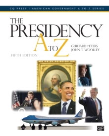 Image for The Presidency A to Z
