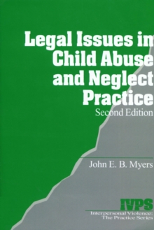Image for Legal issues in child abuse and neglect practice.