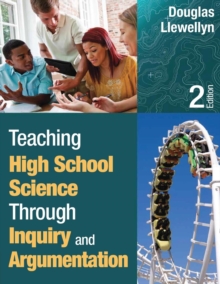 Teaching High School Science Through Inquiry and Argumentation