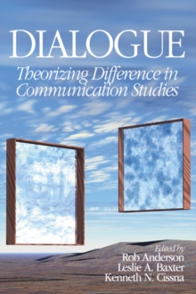 Image for Dialogue: theorizing difference in communication studies
