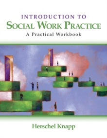 Image for Introduction to social work practice: a practical workbook
