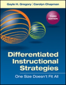 Differentiated Instructional Strategies: One Size Doesn’t Fit All