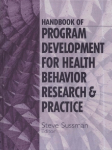 Image for Handbook of program development for health behavior research & practice