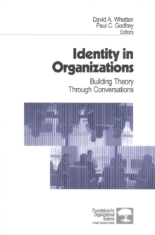 Image for Identity in organizations: building theory through conversations