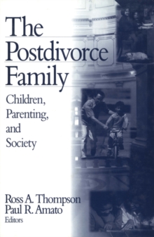 Image for The postdivorce family: children, parenting, and society
