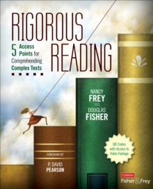 Image for Rigorous Reading : 5 Access Points for Comprehending Complex Texts