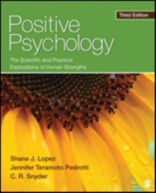 Image for Positive psychology  : the scientific and practical explorations of human strengths