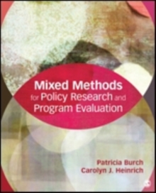 Mixed Methods for Policy Research and Program Evaluation