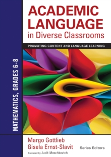 Image for Academic language in diverse classrooms.: promoting content and language learning (Mathematics, grades 6-8)