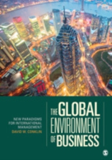 Image for The global environment of business  : new paradigms for international management