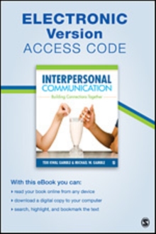 Image for Interpersonal Communication Electronic Version : Building Connections Together