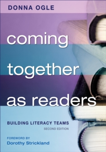Image for Coming together as readers: building literacy teams