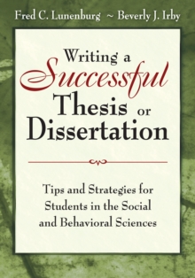 Image for Writing a successful thesis or dissertation: tips and strategies for students in the social and behavioral sciences