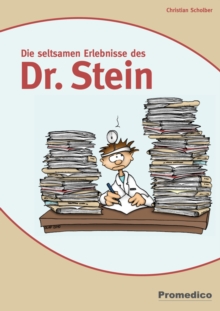 Image for Die Seltsamen Erlebnisse Des Dr. Stein