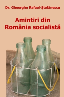 Image for Amintiri Din Romania Socialista