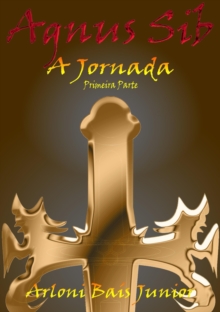 Image for Agnus Sib - A Jornada (Primeira Parte)