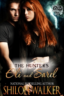Image for Hunters: Eli and Sarel: The Hunters Book 2