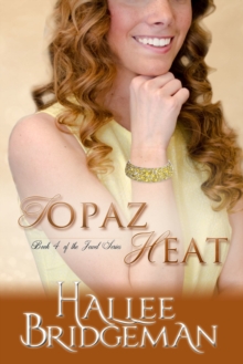 Image for Topaz Heat: Book 4 in the Jewel Series