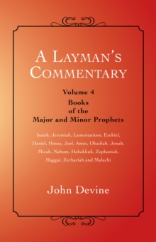 Image for Layman'S Commentary Volume 4: Volume 4 - Books of the Major and Minor Prophets
