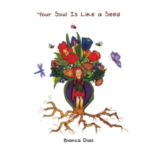 Image for Your Soul Is Like a Seed