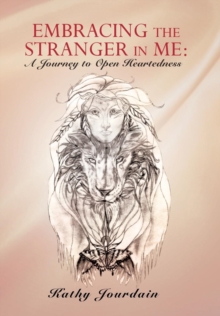 Image for Embracing the Stranger in Me