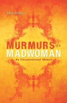 Image for Murmurs of a Madwoman : An Unconventional Memoir