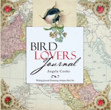 Image for Bird Lovers Journal: Writing Journal Featuring Antique Bird Art