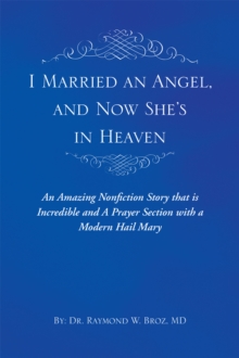 Image for I Married an Angel, and Now She'S in Heaven