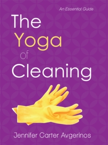 Image for Yoga of Cleaning: An Essential Guide