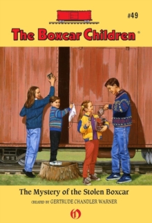 Image for The mystery of the stolen boxcar