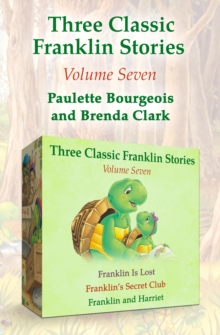 Image for Franklin Is Lost, Franklin's Secret Club, and Franklin and Harriet