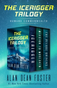 Image for Icerigger Trilogy: Icerigger, Mission to Moulokin, and The Deluge Drivers