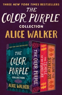 Image for Color Purple Collection: The Color Purple, The Temple of My Familiar, and Possessing the Secret of Joy