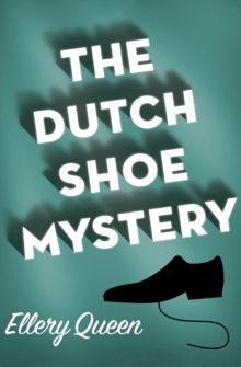 Image for The Dutch shoe mystery