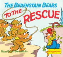 Image for The Berenstain Bears to the Rescue