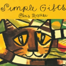 Image for Simple gifts: a Shaker hymn