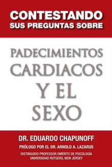 Image for Contestando Sus Preguntas Sobre Padecimientos Cardiacos Y El Sexo