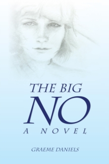 Image for Big No - a Novel: A Novel
