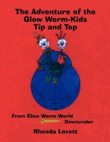 Image for The Adventure of the Glow Worm-Kids Tip and Top