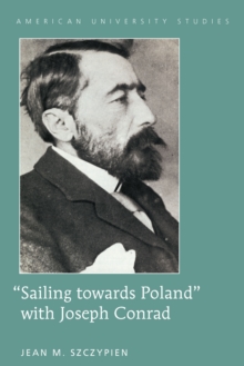 Image for "Sailing Towards Poland" with Joseph Conrad