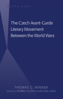 Image for The Czech avant-garde literary movement between the World Wars