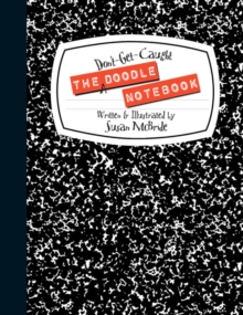 Image for The Don't-Get-Caught Doodle Notebook