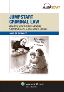 Image for Jumpstart Criminal Law: Reading and Understanding Criminal Cases and Statutes