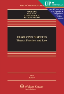 Image for Resolving Disputes: Theory, Practice, and Law
